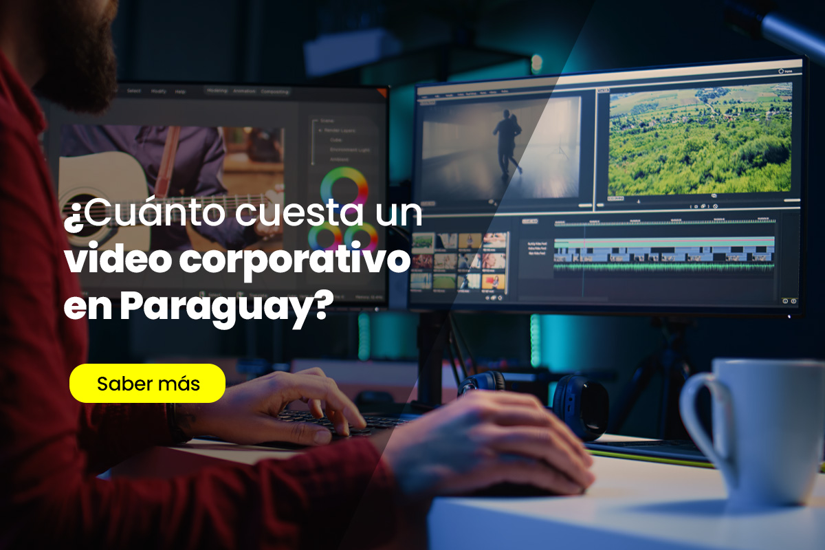 ¿Cuánto cuesta un video corporativo en Paraguay?